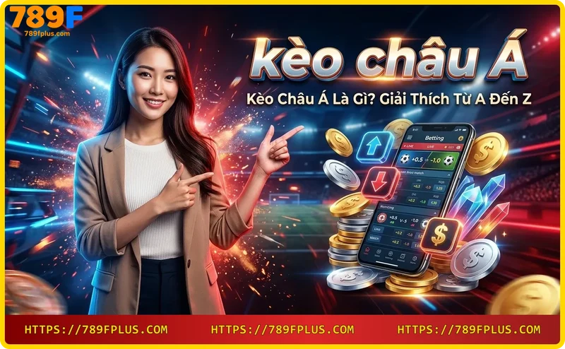 giai-thich-keo-chau-a-doi-manh-chap-doi-yeu Giải thích kèo châu Á – đội mạnh chấp đội yếu
