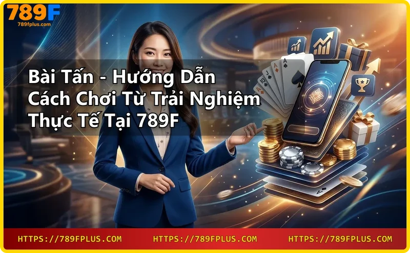 Hình ảnh minh họa bài Tấn với bộ bài đầy màu sắc trên nền casino sang trọng