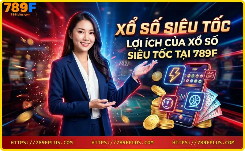 Người chơi xổ số siêu tốc trên điện thoại mọi lúc mọi nơi