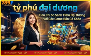 So sánh đồ họa game bắn cá Tỷ Phú Đại Dương 3D sắc nét với game bắn cá thông thường 2D